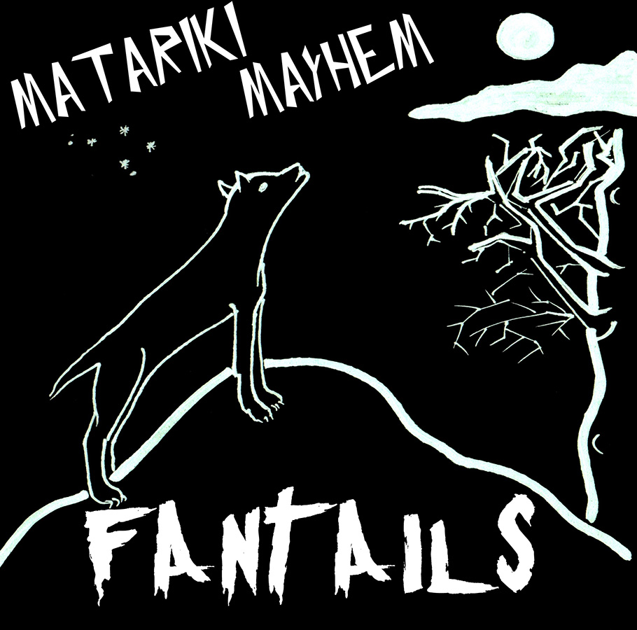 Fantails: Matariki Mayhem