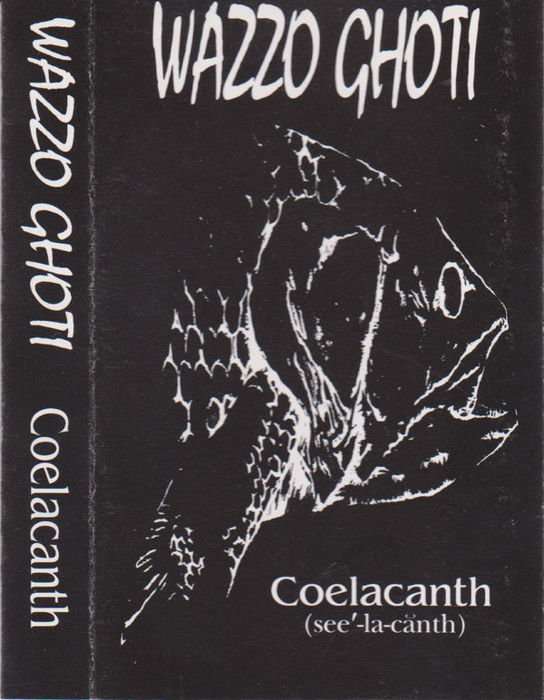Wazzo Ghoti: Coelacanth