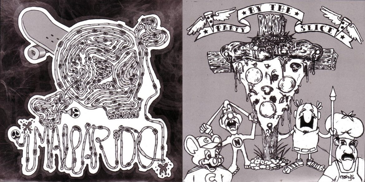 Malparido/ Party By The Slice
