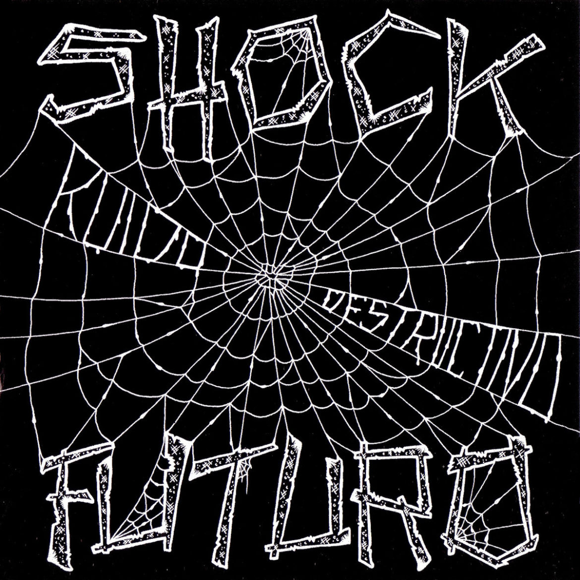Shock Futuro: Ruido Destructivo