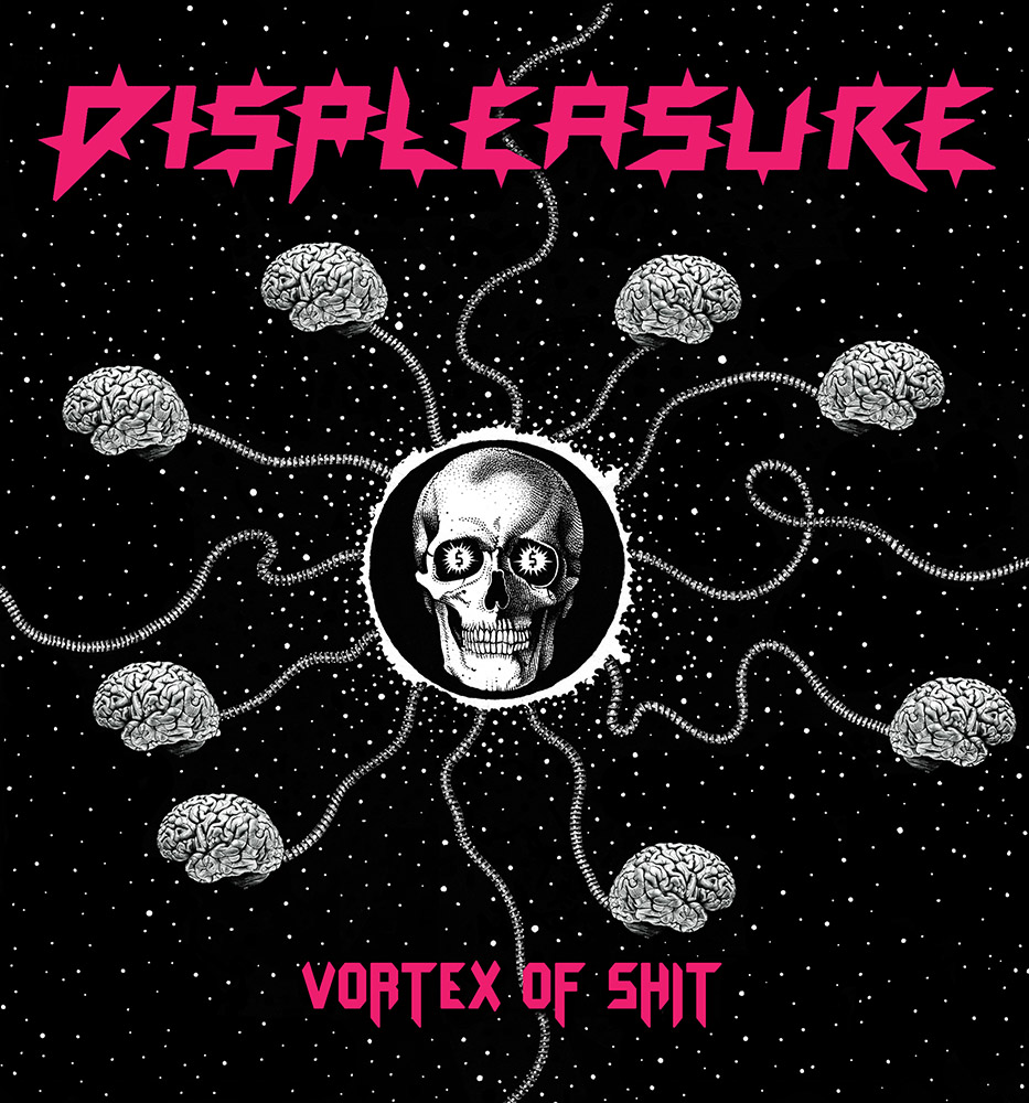 Displeasure: Vortex Of Shit